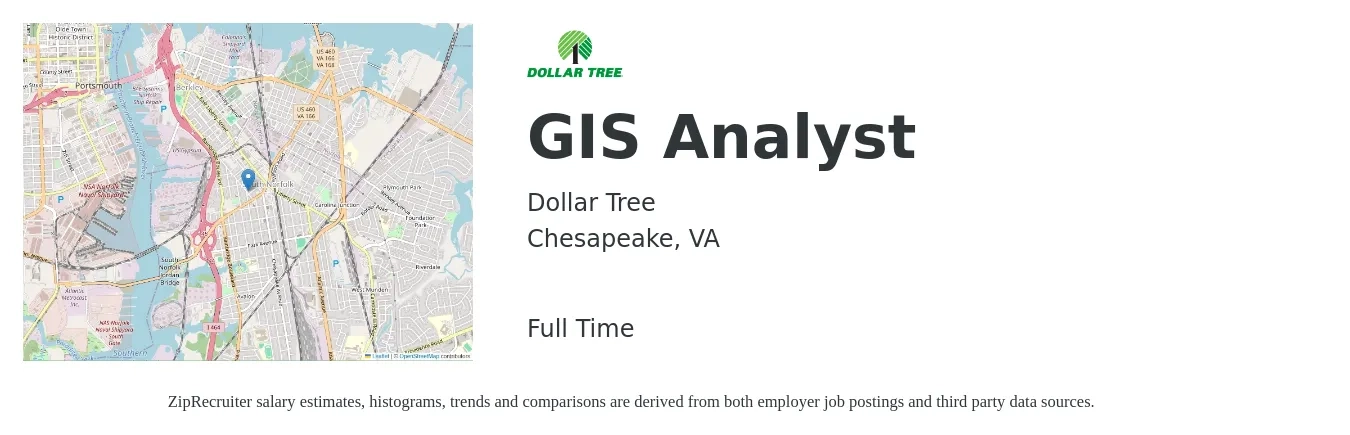 Dollar Tree job posting for a GIS Analyst in Chesapeake, VA with a salary of $50,600 to $73,700 Yearly with a map of Chesapeake location.