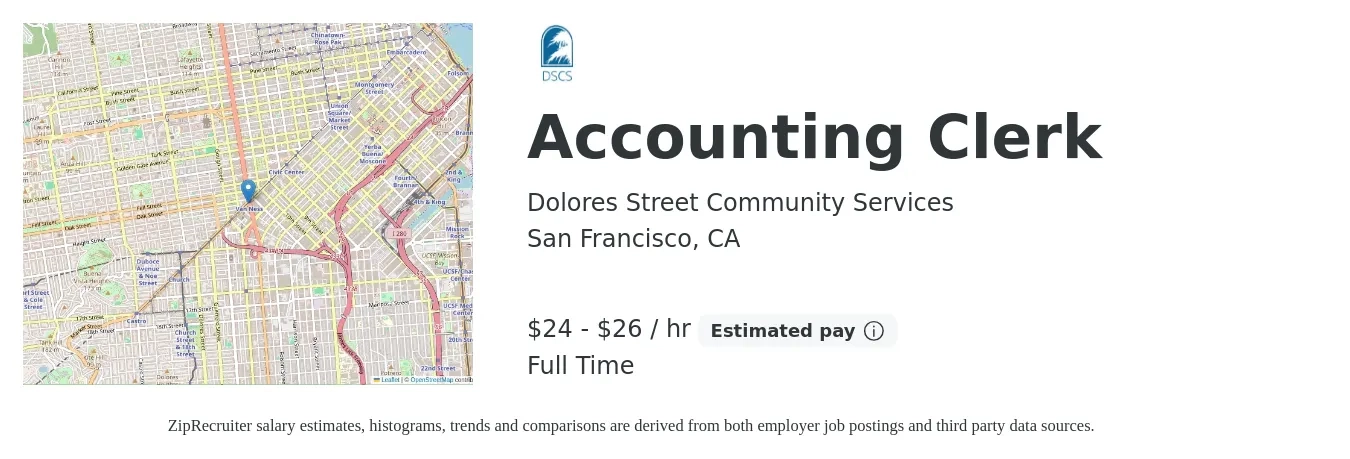 Dolores Street Community Services job posting for a Accounting Clerk in San Francisco, CA with a salary of $25 to $28 Hourly with a map of San Francisco location.