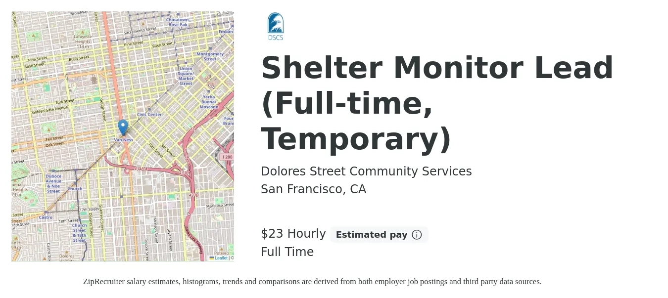 Dolores Street Community Services job posting for a Shelter Monitor Lead (Full-time, Temporary) in San Francisco, CA with a salary of $24 Hourly with a map of San Francisco location.