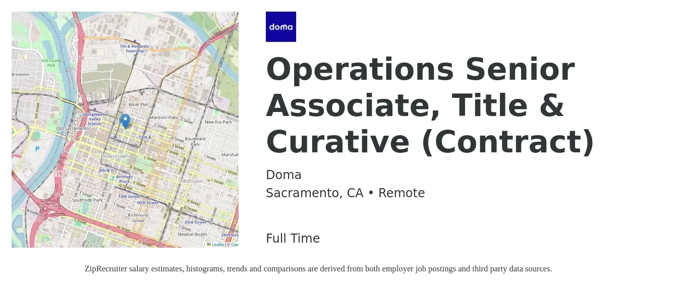 Doma job posting for a Operations Senior Associate, Title & Curative (Contract) in Sacramento, CA with a salary of $21 to $36 Hourly with a map of Sacramento location.