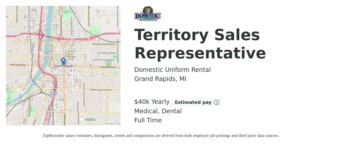 Domestic Uniform Rental job posting for a Territory Sales Representative in Grand Rapids, MI with a salary of $40,000 Yearly (plus commission) and benefits including retirement, dental, and medical with a map of Grand Rapids location.