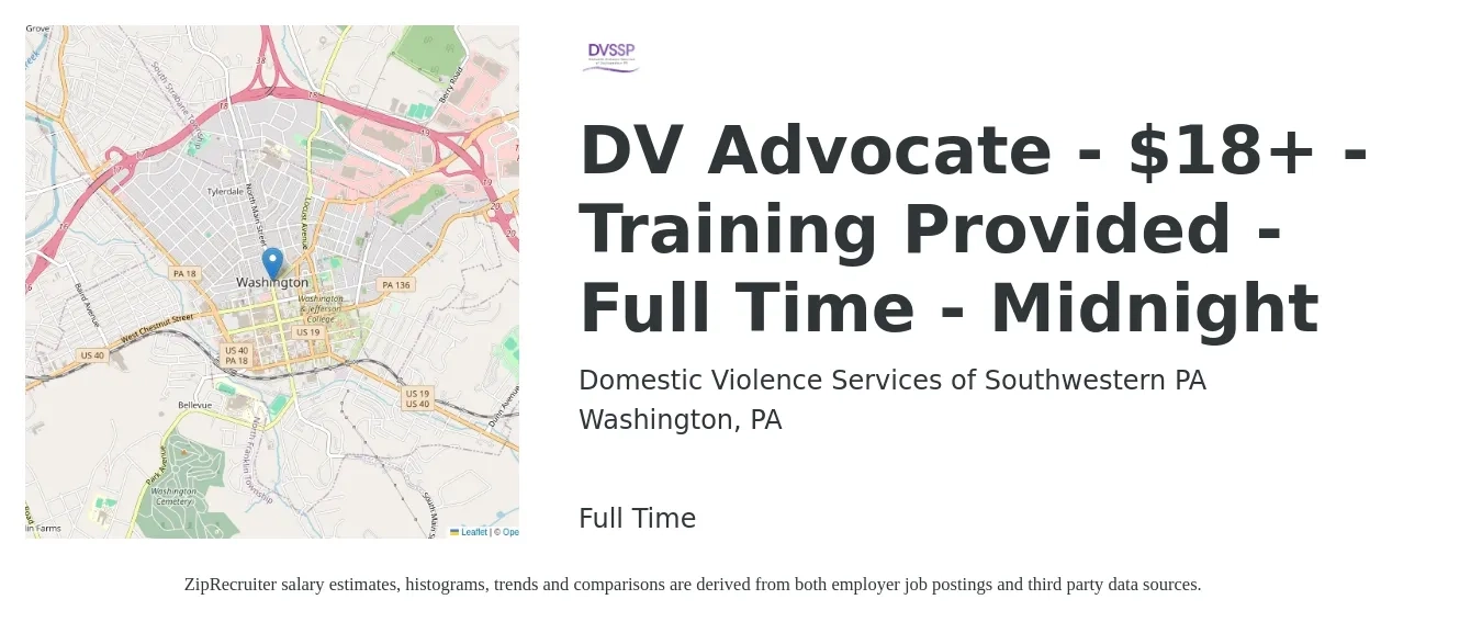Domestic Violence Services of Southwestern PA job posting for a DV Advocate - $18+ - Training Provided - Full Time - Midnight in Washington, PA with a salary of $18 Hourly with a map of Washington location.
