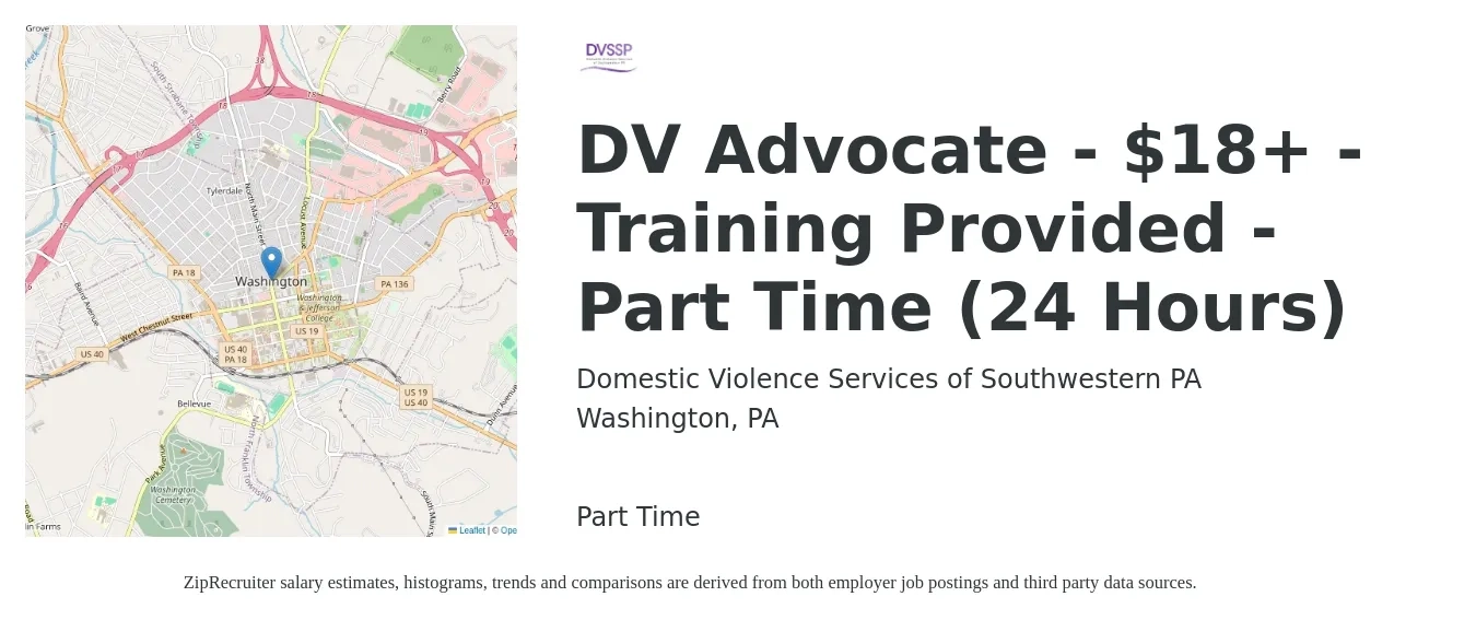 Domestic Violence Services of Southwestern PA job posting for a DV Advocate - $18+ - Training Provided - Part Time (24 Hours) in Washington, PA with a salary of $18 Hourly with a map of Washington location.