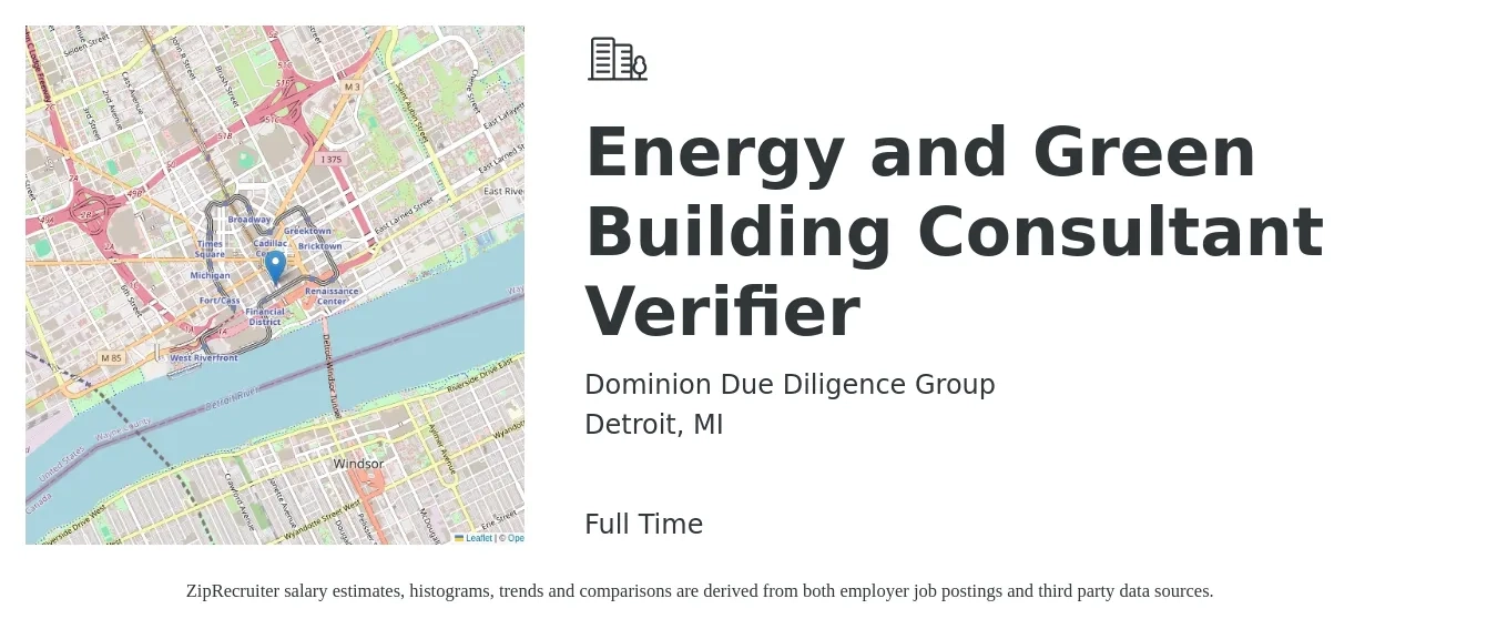 Dominion Due Diligence Group job posting for a Energy and Green Building Consultant Verifier in Detroit, MI with a salary of $55,400 to $97,500 Yearly with a map of Detroit location.