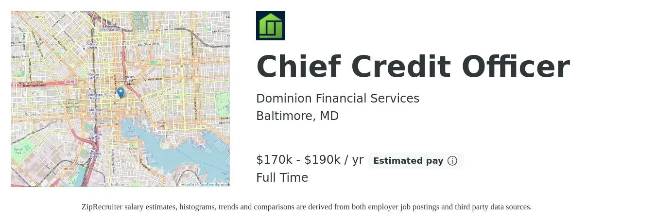 Dominion Financial Services job posting for a Chief Credit Officer in Baltimore, MD with a salary of $170,000 to $190,000 Yearly with a map of Baltimore location.