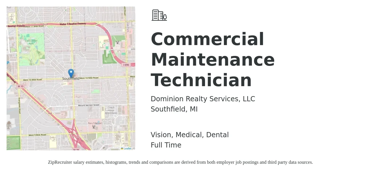 Dominion Realty Services, LLC job posting for a Commercial Maintenance Technician in Southfield, MI with a salary of $20 to $26 Hourly and benefits including dental, life_insurance, medical, retirement, and vision with a map of Southfield location.