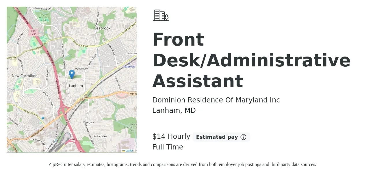 Dominion Residence Of Maryland Inc job posting for a Front Desk/Administrative Assistant in Lanham, MD with a salary of $15 Hourly with a map of Lanham location.