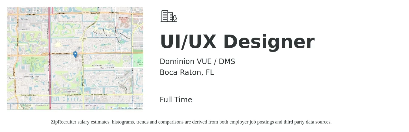 Dominion VUE / DMS job posting for a UI/UX Designer in Boca Raton, FL with a salary of $41 to $64 Hourly with a map of Boca Raton location.