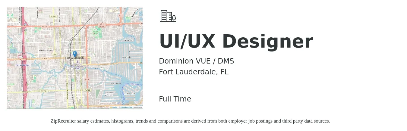 Dominion VUE / DMS job posting for a UI/UX Designer in Fort Lauderdale, FL with a salary of $41 to $64 Hourly with a map of Fort Lauderdale location.