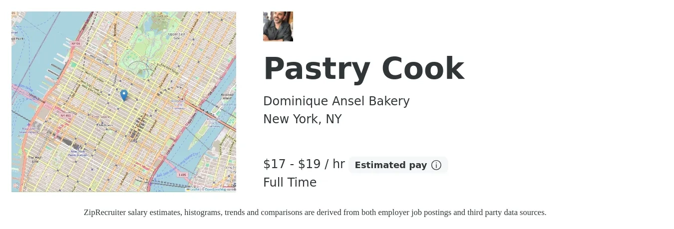 Dominique Ansel Bakery job posting for a Pastry Cook in New York, NY with a salary of $18 to $20 Hourly with a map of New York location.