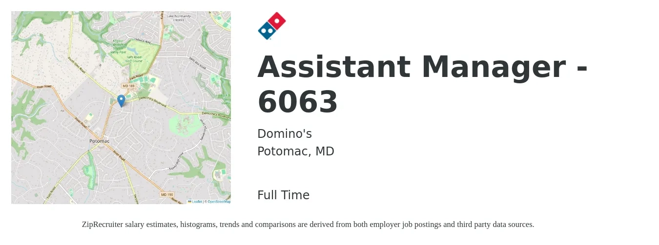 Domino's job posting for a Assistant Manager - 6063 in Potomac, MD with a salary of $16 to $23 Hourly with a map of Potomac location.