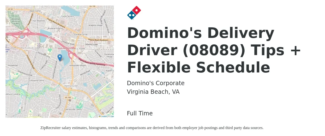 Domino's Corporate job posting for a Domino's Delivery Driver (08089) Tips + Flexible Schedule in Virginia Beach, VA with a salary of $15 to $19 Hourly with a map of Virginia Beach location.