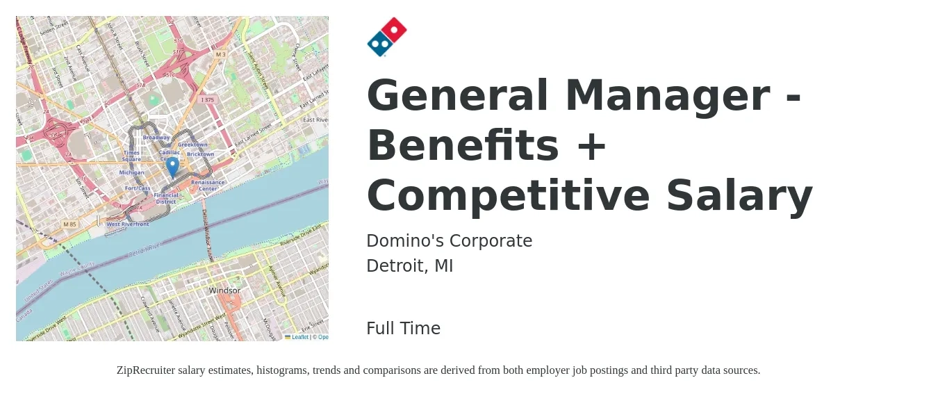 Domino's Corporate job posting for a General Manager - Benefits + Competitive Salary in Detroit, MI with a salary of $49,400 to $68,100 Yearly with a map of Detroit location.