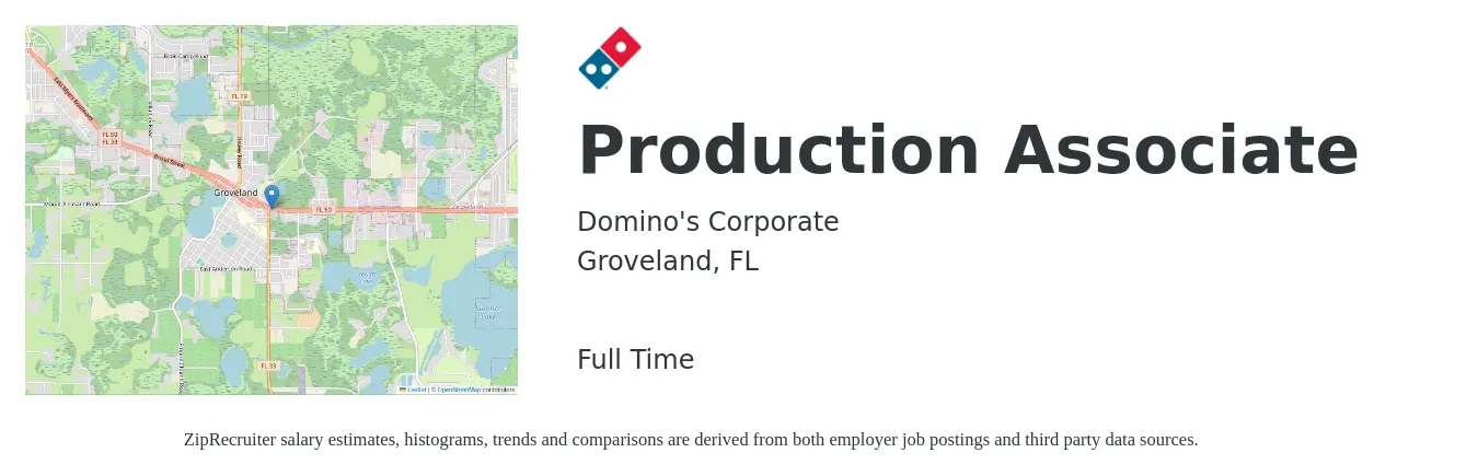 Domino's Corporate job posting for a Production Associate in Groveland, FL with a salary of $19 Hourly with a map of Groveland location.