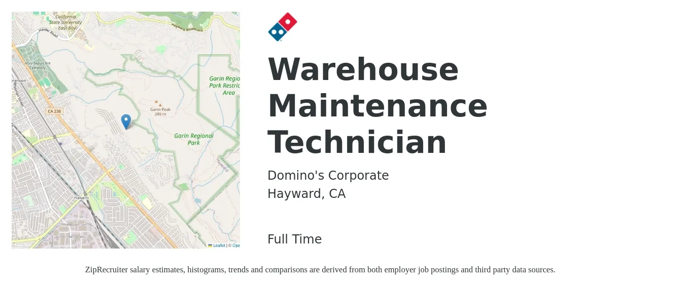 Domino's Corporate job posting for a Warehouse Maintenance Technician in Hayward, CA with a salary of $36 Hourly with a map of Hayward location.