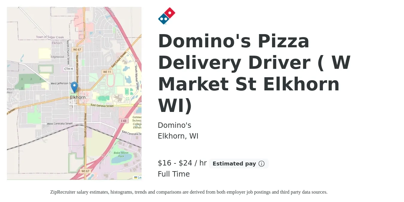 Domino's job posting for a Domino's Pizza Delivery Driver ( W Market St Elkhorn WI) in Elkhorn, WI with a salary of $17 to $25 Hourly with a map of Elkhorn location.