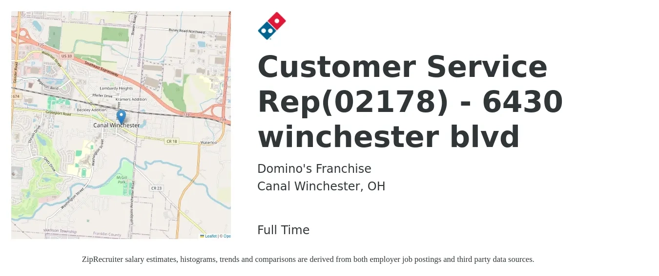 Domino's Franchise job posting for a Customer Service Rep(02178) - 6430 winchester blvd in Canal Winchester, OH with a salary of $15 to $21 Hourly with a map of Canal Winchester location.