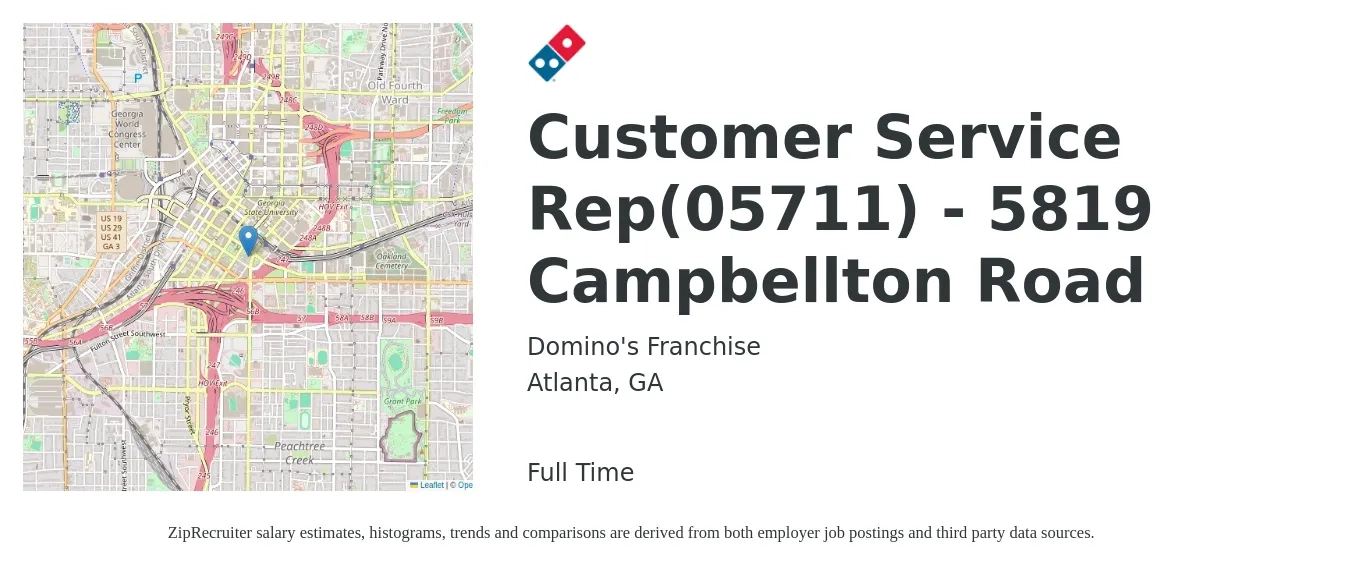 Domino's Franchise job posting for a Customer Service Rep(05711) - 5819 Campbellton Road in Atlanta, GA with a salary of $16 to $21 Hourly with a map of Atlanta location.