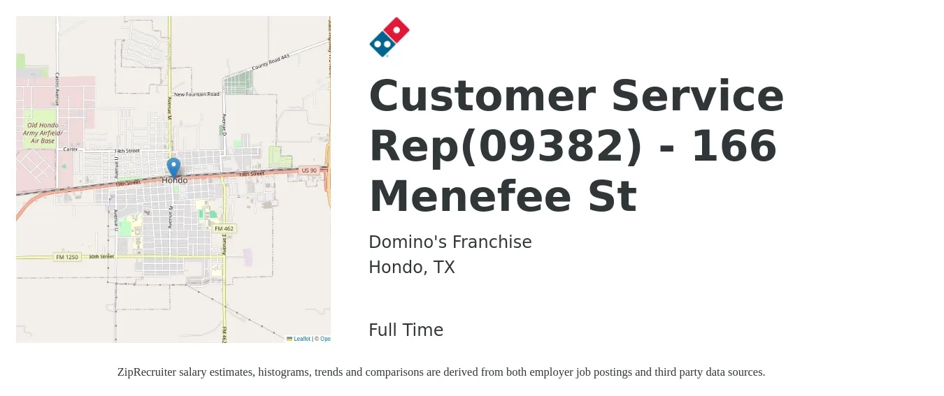 Domino's Franchise job posting for a Customer Service Rep(09382) - 166 Menefee St in Hondo, TX with a salary of $14 to $19 Hourly with a map of Hondo location.