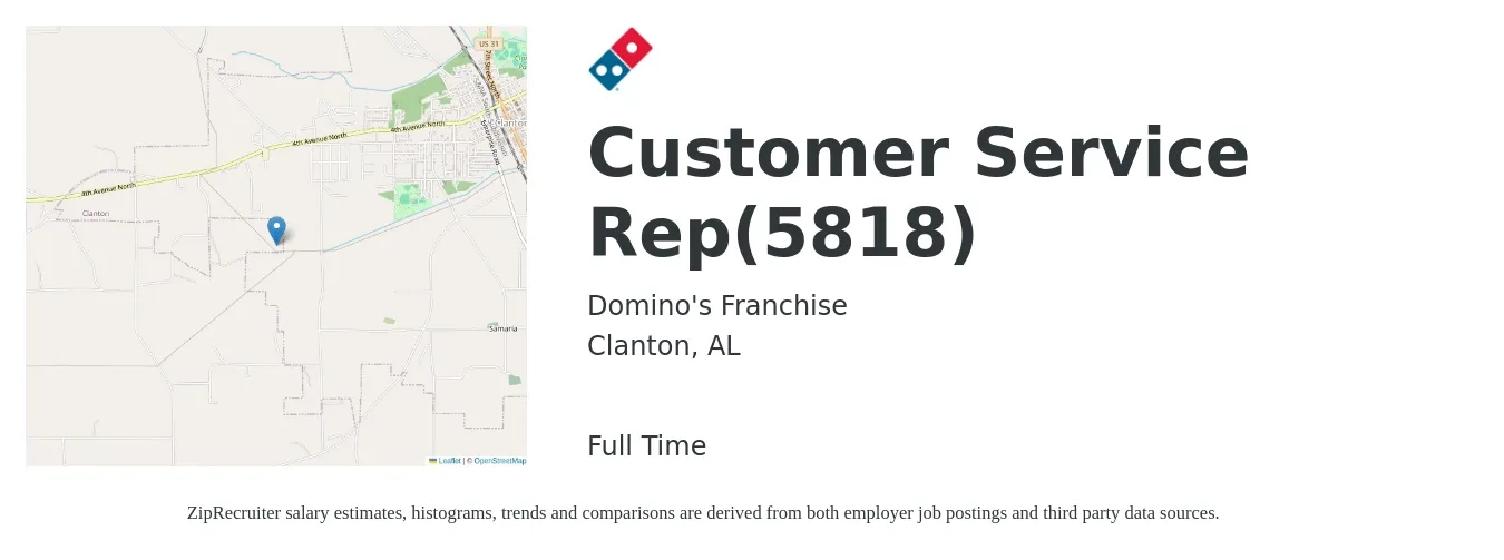 Domino's Franchise job posting for a Customer Service Rep(5818) in Clanton, AL with a salary of $14 to $20 Hourly with a map of Clanton location.