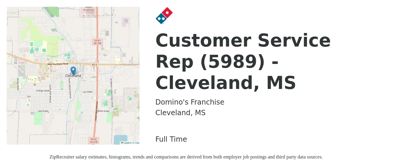 Domino's Franchise job posting for a Customer Service Rep (5989) - Cleveland, MS in Cleveland, MS with a salary of $14 to $19 Hourly with a map of Cleveland location.