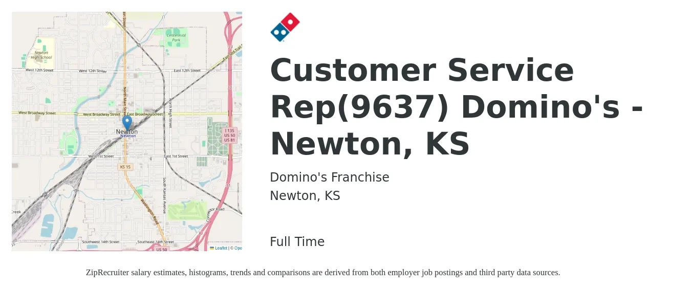 Domino's Franchise job posting for a Customer Service Rep(9637) Domino's - Newton, KS in Newton, KS with a salary of $14 to $19 Hourly with a map of Newton location.