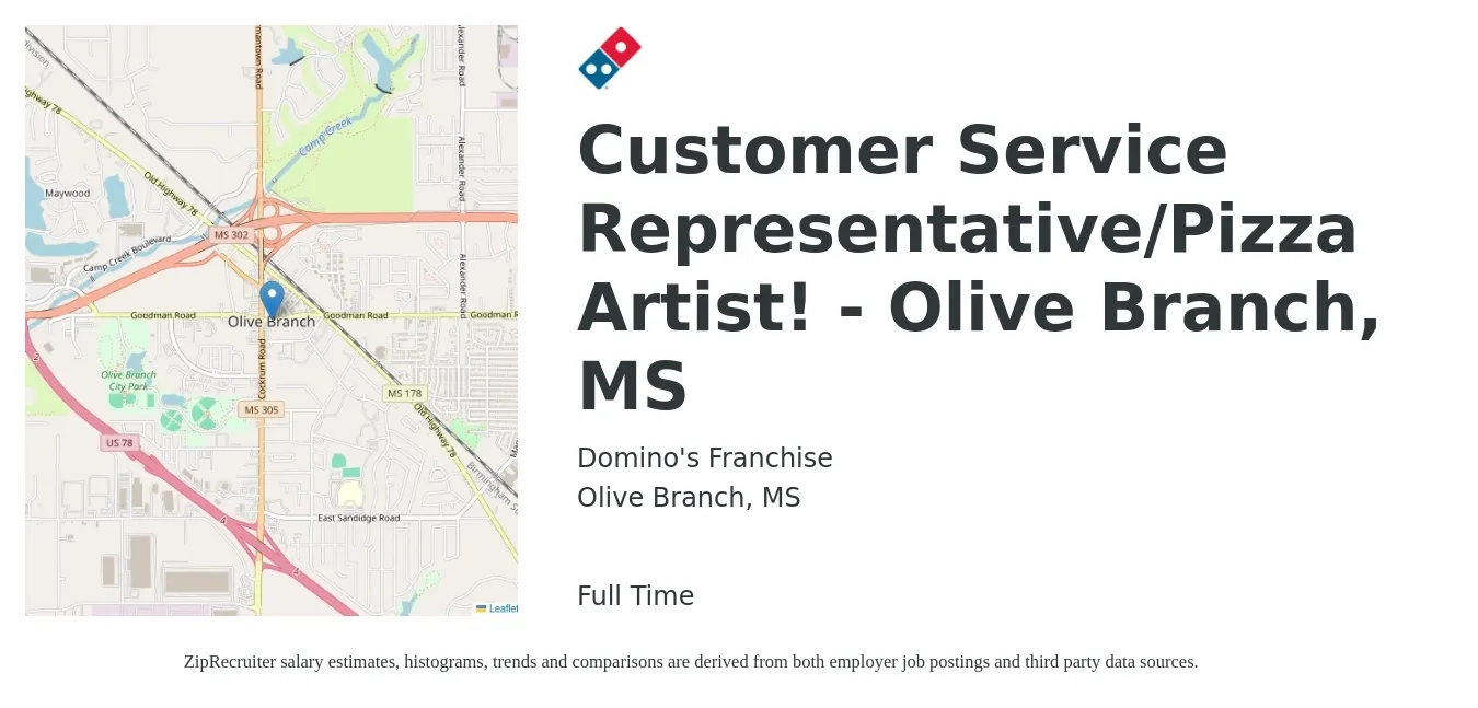 Domino's Franchise job posting for a Customer Service Representative/Pizza Artist! - Olive Branch, MS in Olive Branch, MS with a salary of $14 to $20 Hourly with a map of Olive Branch location.