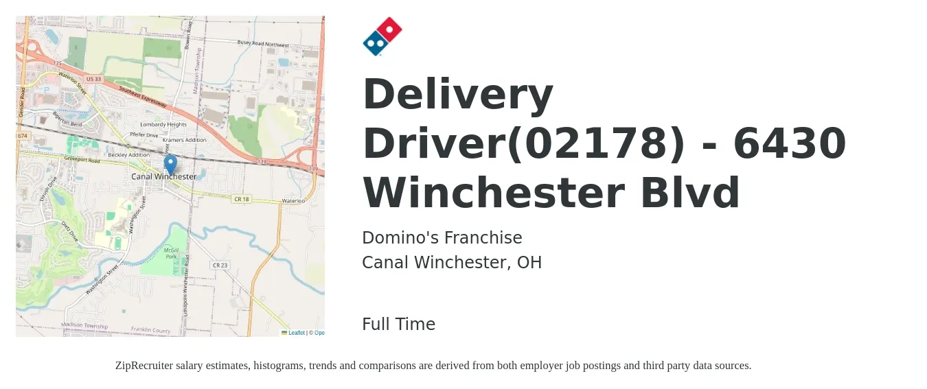 Domino's Franchise job posting for a Delivery Driver(02178) - 6430 winchester blvd in Canal Winchester, OH with a salary of $16 to $20 Hourly with a map of Canal Winchester location.
