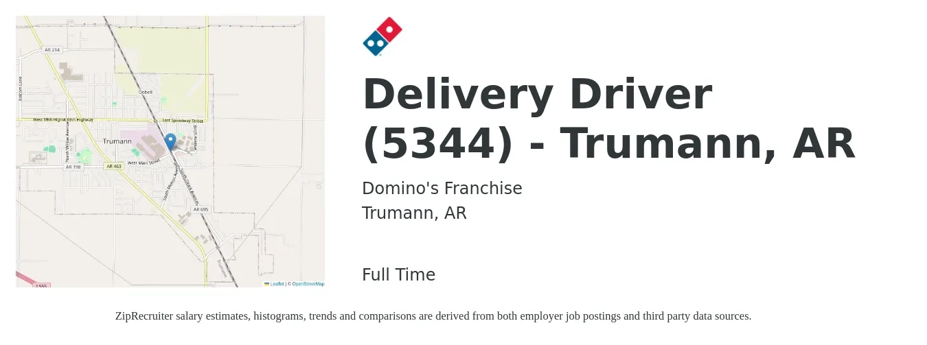 Domino's Franchise job posting for a Delivery Driver (5344) - Trumann, AR in Trumann, AR with a salary of $16 to $20 Hourly with a map of Trumann location.