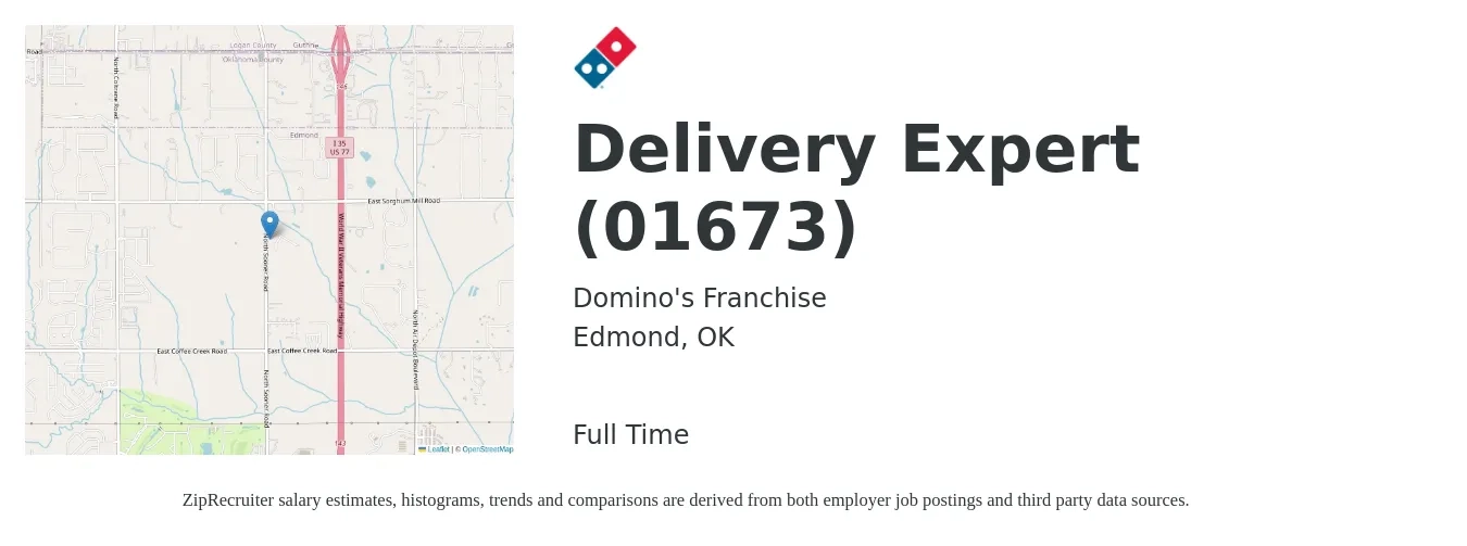 Domino's Franchise job posting for a Delivery Expert (01673) in Edmond, OK with a salary of $18 Hourly with a map of Edmond location.