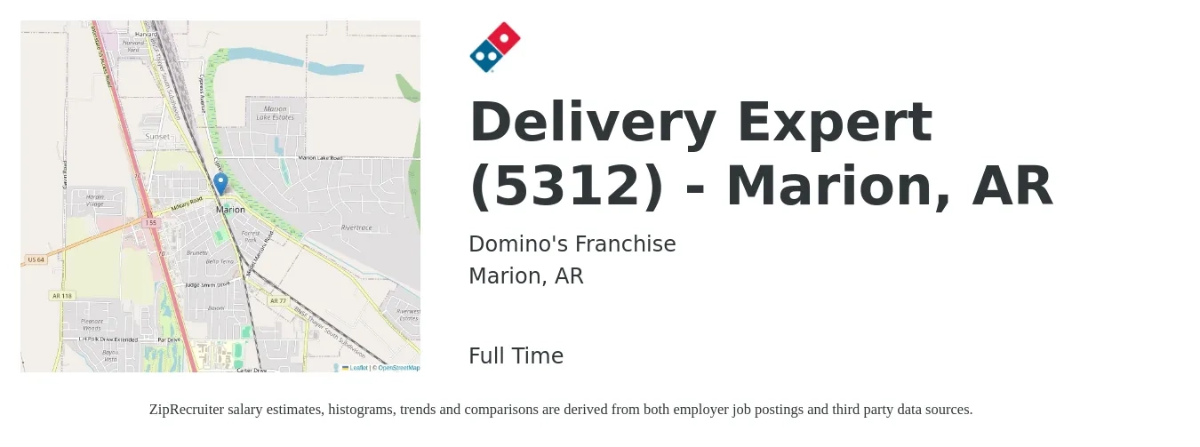 Domino's Franchise job posting for a Delivery Expert (5312) - Marion, AR in Marion, AR with a salary of $15 to $17 Hourly with a map of Marion location.