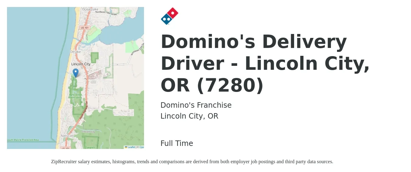 Domino's Franchise job posting for a Domino's Delivery Driver - Lincoln City, OR (7280) in Lincoln City, OR with a salary of $18 to $20 Hourly with a map of Lincoln City location.