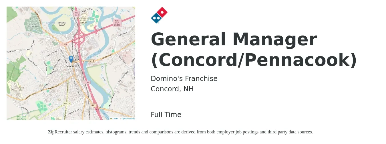 Domino's Franchise job posting for a General Manager (Concord/Pennacook) in Concord, NH with a salary of $49,800 to $74,500 Yearly with a map of Concord location.