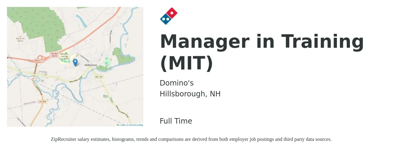 Domino's job posting for a Manager in Training (MIT) in Hillsborough, NH with a salary of $17 to $21 Hourly with a map of Hillsborough location.
