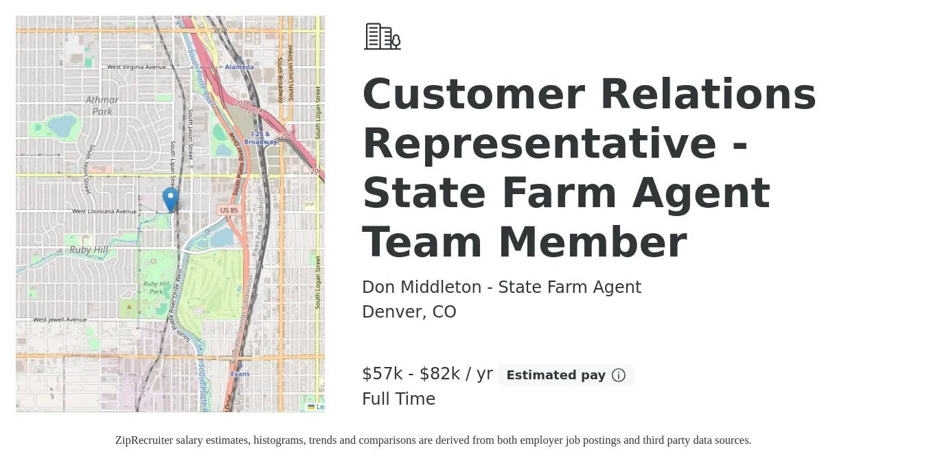 Don Middleton - State Farm Agent job posting for a Customer Relations Representative - State Farm Agent Team Member in Denver, CO with a salary of $57,000 to $82,000 Yearly with a map of Denver location.