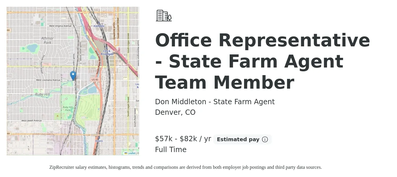 Don Middleton - State Farm Agent job posting for a Office Representative - State Farm Agent Team Member in Denver, CO with a salary of $57,000 to $82,000 Yearly with a map of Denver location.