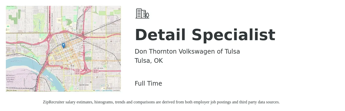 Don Thornton Volkswagen of Tulsa job posting for a Detail Specialist in Tulsa, OK with a salary of $56,600 to $77,200 Yearly with a map of Tulsa location.