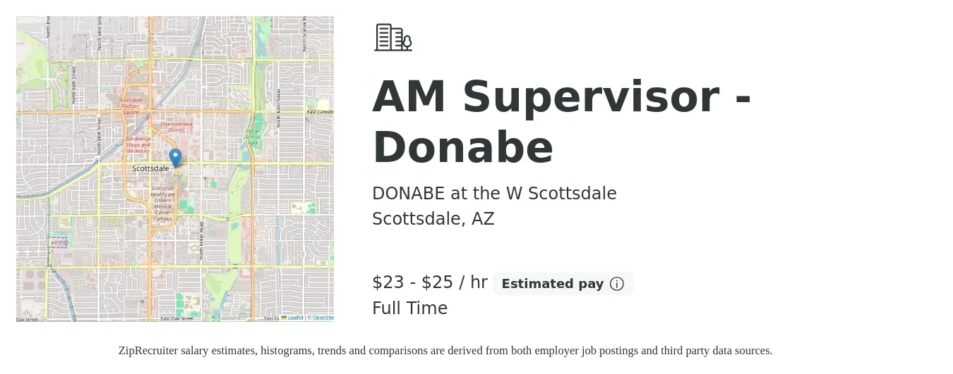 DONABE at the W Scottsdale job posting for a AM Supervisor - Donabe in Scottsdale, AZ with a salary of $24 to $27 Hourly with a map of Scottsdale location.