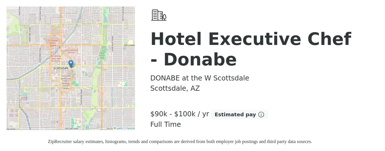 DONABE at the W Scottsdale job posting for a Hotel Executive Chef - Donabe in Scottsdale, AZ with a salary of $90,000 to $100,000 Yearly with a map of Scottsdale location.