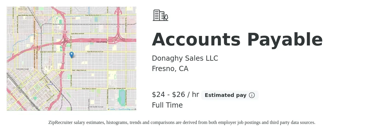 Donaghy Sales LLC job posting for a Accounts Payable in Fresno, CA with a salary of $25 to $28 Hourly with a map of Fresno location.