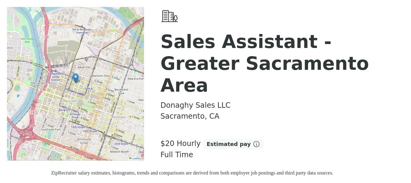 Donaghy Sales LLC job posting for a Sales Assistant - Greater Sacramento Area in Sacramento, CA with a salary of $22 Hourly with a map of Sacramento location.