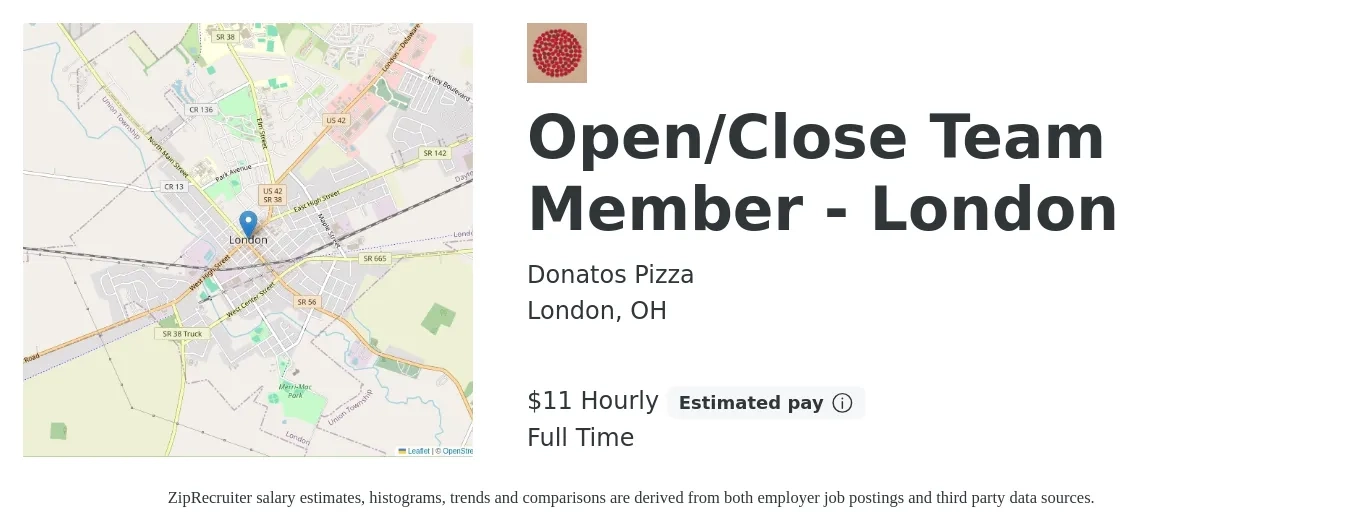 Donatos Pizza job posting for a Open/Close Team Member - London in London, OH with a salary of $12 Hourly with a map of London location.