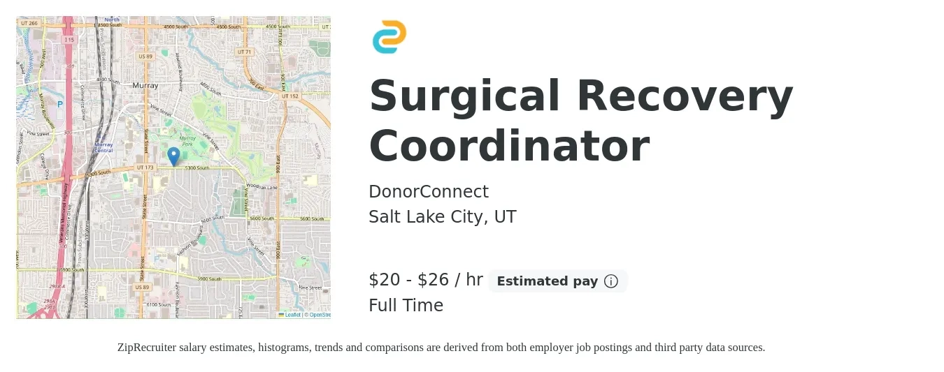 DonorConnect job posting for a Surgical Recovery Coordinator in Salt Lake City, UT with a salary of $22 to $27 Hourly with a map of Salt Lake City location.