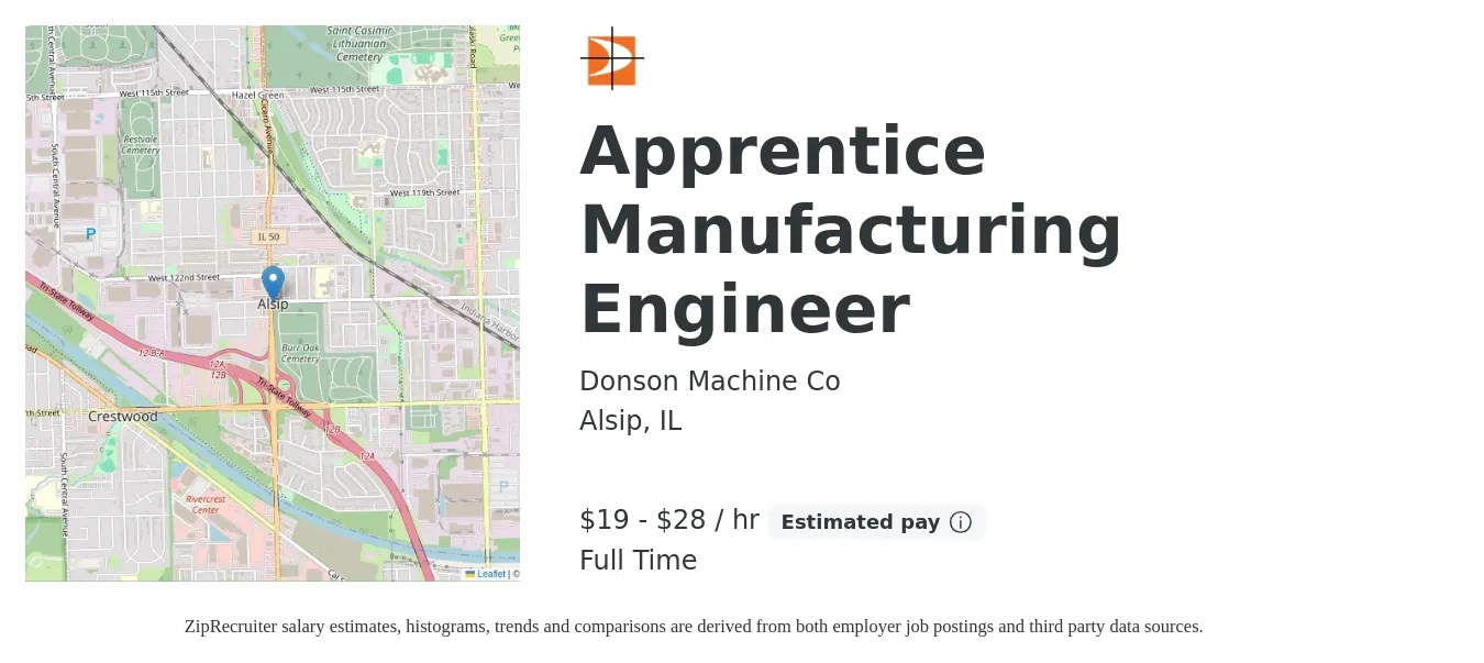 Donson Machine Co job posting for a Apprentice Manufacturing Engineer in Alsip, IL with a salary of $20 to $30 Hourly with a map of Alsip location.