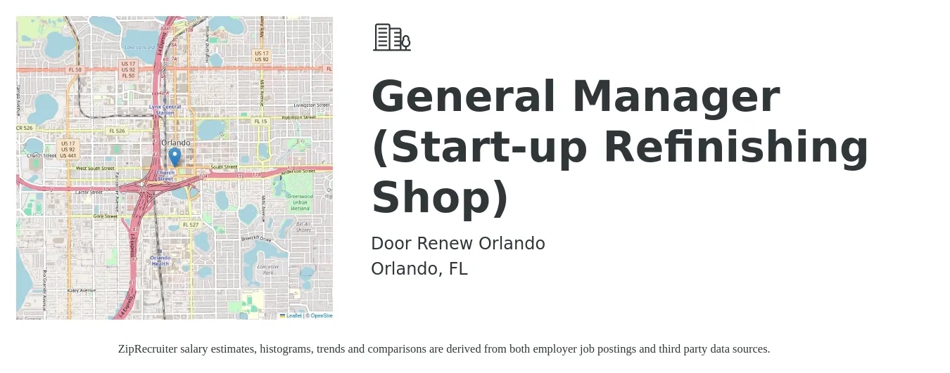 Door Renew Orlando job posting for a General Manager (Start-up Refinishing Shop) in Orlando, FL with a salary of $42,000 to $68,100 Yearly with a map of Orlando location.