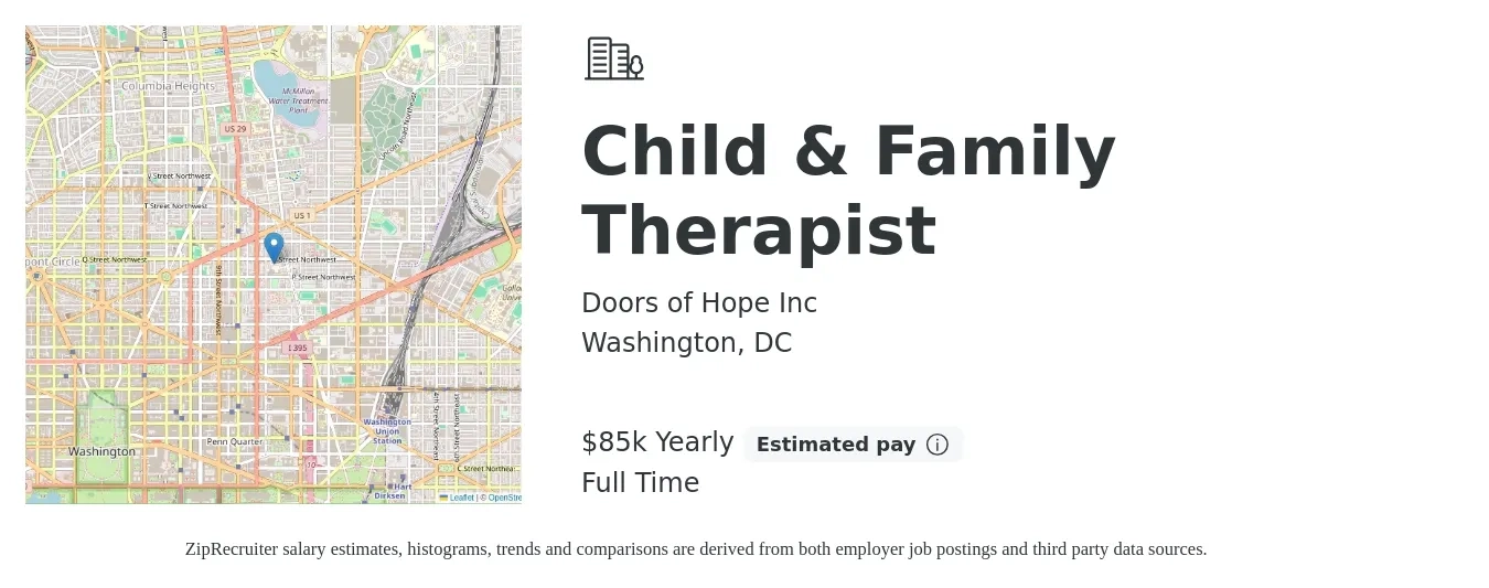 Doors of Hope Inc job posting for a Child & Family Therapist in Washington, DC with a salary of $85,000 Yearly with a map of Washington location.