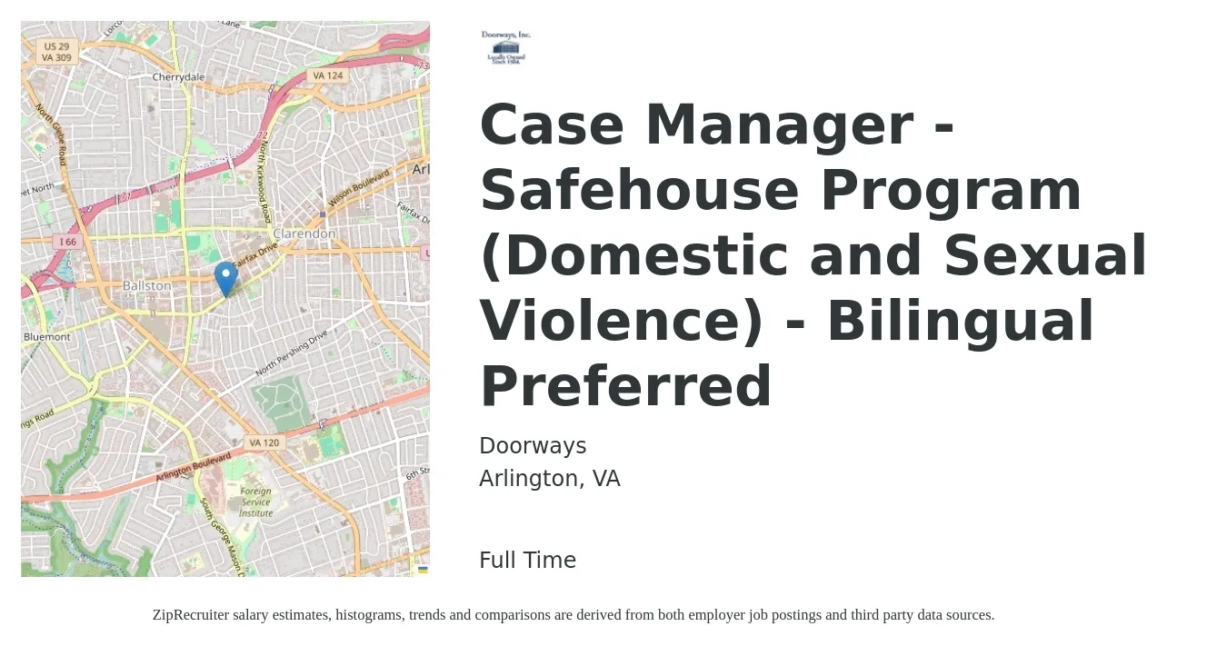 Doorways job posting for a Case Manager - Safehouse Program (Domestic and Sexual Violence) - Bilingual Preferred in Arlington, VA with a salary of $55,000 to $57,000 Yearly with a map of Arlington location.