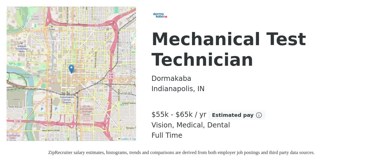 Dormakaba job posting for a Mechanical Test Technician in Indianapolis, IN with a salary of $55,000 to $65,000 Yearly and benefits including dental, life_insurance, medical, pto, retirement, and vision with a map of Indianapolis location.