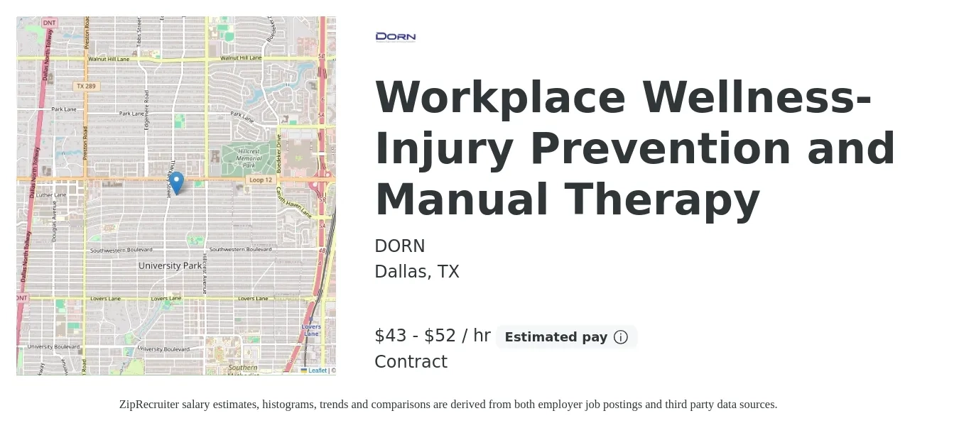 DORN job posting for a Workplace Wellness-Injury Prevention and Manual Therapy in Dallas, TX with a salary of $45 to $55 Hourly with a map of Dallas location.