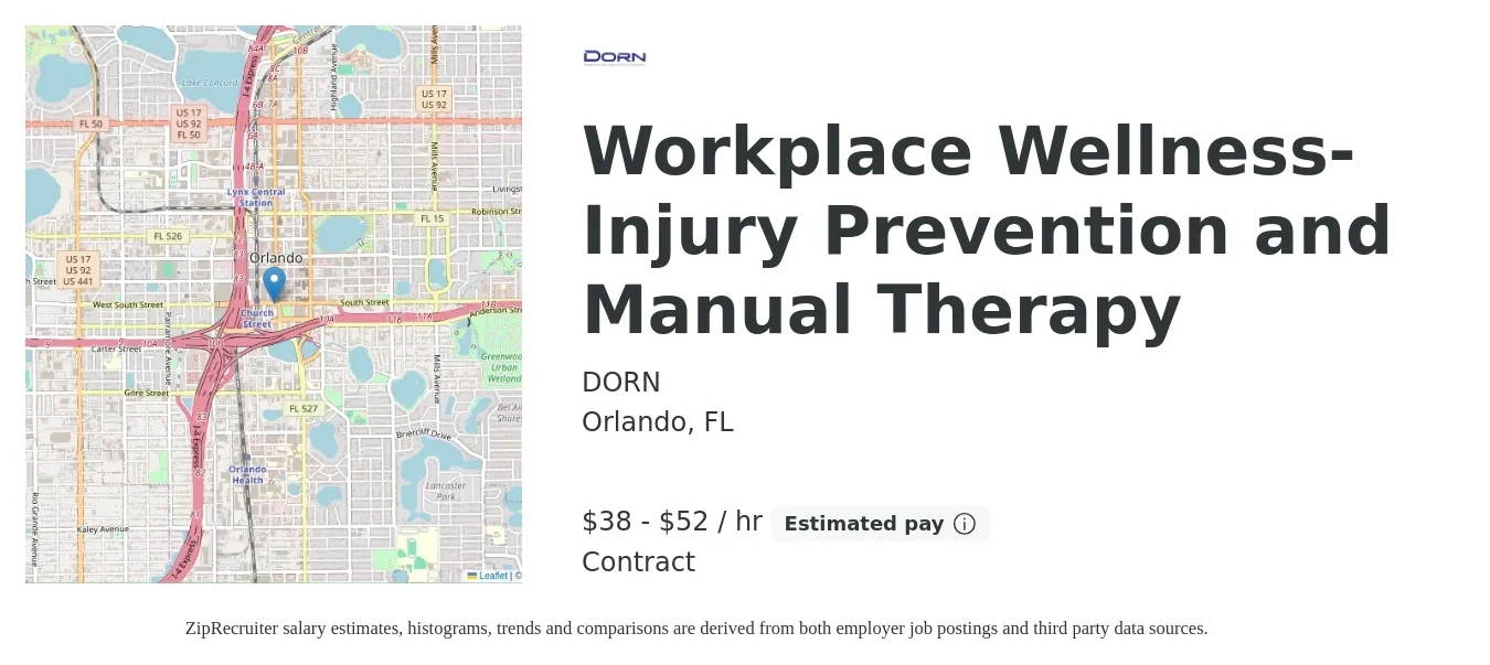 DORN job posting for a Workplace Wellness-Injury Prevention and Manual Therapy in Orlando, FL with a salary of $40 to $55 Hourly with a map of Orlando location.
